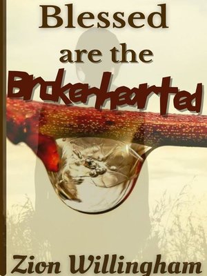 cover image of Blessed Are the Brokenhearted